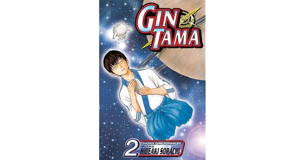 Gin Tama Vol 2 Gin Tama 2 By Hideaki Sorachi