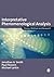 Interpretative Phenomenological Analysis: Theory, Method and Research
