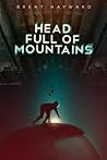 Head Full of Mountains