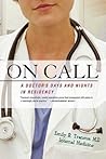 On Call: A Doctor...