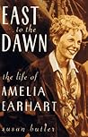 East to the Dawn by Susan     Butler