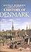 A History of Denmark by Knud J.V. Jespersen