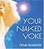 Your Naked Voice by Chloe Goodchild