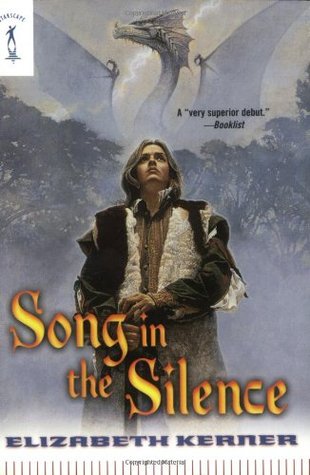 Song In The Silence The Tale Of Lanen Kaelar 1