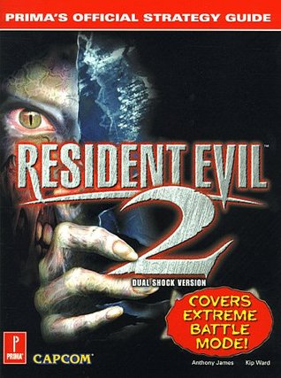 Resident Evil 2: Prima's Official Strategy Guide (Paperback)