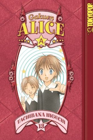 Gakuen Alice, Vol. 13 (Gakuen Alice, #13)