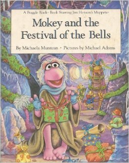 Mokey and the Festival of the Bells (Fraggle Rock Story Books)