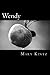 Wendy (Never Land Chronicle...