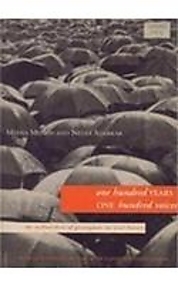 One Hundred Years One Hundred Voices: The Millworkers of Girangaon: An Oral History (Hardcover)