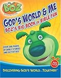 God's World & Me: Boz the Bear's Big Book of Bible Fun