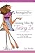 Strategies for Getting Thin By Tuning In - How to Lose Weight Fast Without The Diet (Book Two)