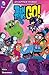 Teen Titans Go! (2014- ) #3 by Sholly Fisch