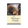 An Outline History Of The Wesleyan Church