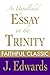 An Unpublished Essay on the Trinity (Jonathan Edwards Collection Book 7)