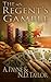The Regent's Gamble (Spellb...