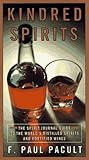 Kindred Spirits by F. Paul Pacult