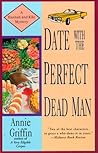 Date with the Perfect Dead Man (Hannah & Kiki, #2)
