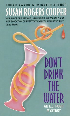 Don't Drink the Water (E.J. Pugh, #7)