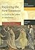 Exploring the New Testament, Volume 2: A Guide to the Letters & Revelation