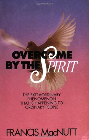 Overcome by the Spirit (Paperback)