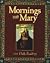 Mornings With Mary