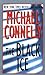 The Black Ice by Michael    Connelly