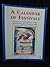 A Calendar of Festivals: Tr...