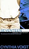Seventeen Against the Dealer by Cynthia Voigt
