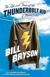 The Life and Times of the Thunderbolt Kid
