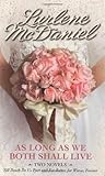 As Long as We Both Shall Live by Lurlene McDaniel As Long as We Both Shall Live by Lurlene McDaniel