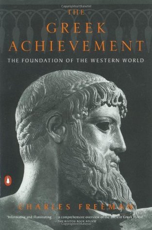 The Greek Achievement: The Foundation of the Western World (Paperback)