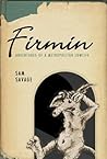 Firmin: Adventure...