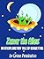 Zumar the Alien: An Interplanetary Tale of Bedwetting (Bedwetting Help for Moms Book 3)
