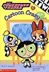 Cartoon Crazy by E.S. Mooney