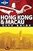 Lonely Planet Hong Kong & Macau (City Guide)