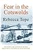 Fear in the Cotswolds (Thea Osborne, #7)