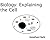 Explaining the Biology of the Cell by Jonathan Clark