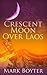 Crescent Moon Over Laos