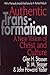 Authentic Transformation: A New Vision of Christ and Culture
