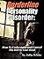 Borderline Personality Disorder by Julia White