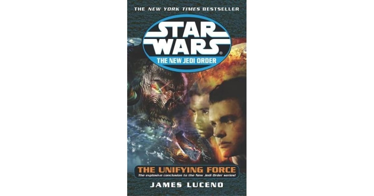 The Unifying Force By James Luceno