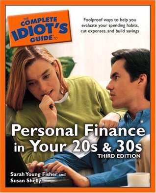 The Complete Idiot's Guide to Personal Finance in your 20'sand 30's (Paperback)
