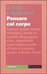Pensare col corpo (Paperback)