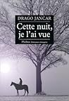 Cette nuit, je l'...