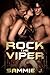 Rock the Viper (Rock The Vi...