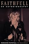 Faithfull by Marianne Faithfull musician... Faithfull by Marianne Faithfull musician...