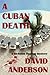 A Cuban Death