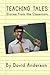 Teaching Tales by David  Anderson