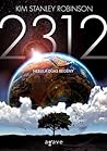 2312 by Kim Stanley Robinson 2312 by Kim Stanley Robinson