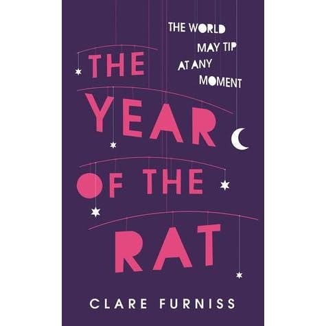 The Year Of The Rat By Clare Furniss